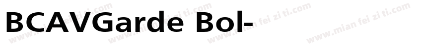 BCAVGarde Bol字体转换